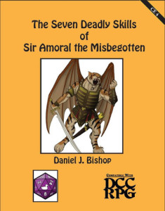 The Seven Deadly Skills of Sir Amoral the Bastard Cover